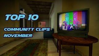 Top 10: Community Clips November