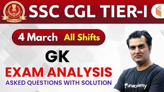 SSC CGL (4 March 2020, All Shifts) GK | CGL Tier-1 Exam Analysis & Asked Questions