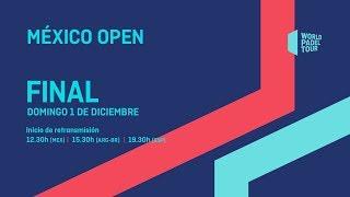 Finales - México Open 2019 - World Padel Tour