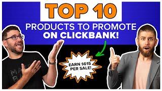 Top 10 ClickBank Offers and Products to Promote: July 2021 - ClickBank Success