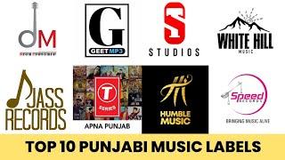 Top 10 Punjabi Music Labels | Top Music Company in Punjab