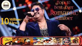 Kumar Sanu Top 10 Best Ever Romantic Number