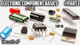 Top 10 electronic components and their daily life uses | in Telugu.