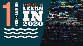 The Number 1 Language to Learn In 2020