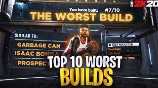 TOP 10 WORST BUILDS! NBA 2K20