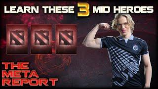 3 MID heroes that all pros spam | The Meta Report