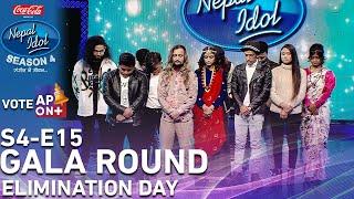 Coca-Cola Nepal Idol Season 4 | Elimination Day | EPI 15 | Gala Round | AP1HD
