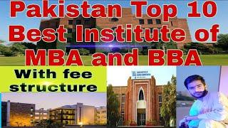 ##   Complete Information of Pakistan Top 10 best institute of BBA and MBA with fee#| HAMZA TANVEER.