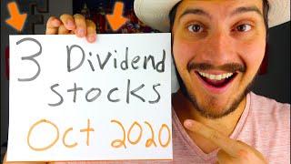 3 Dividend Stock I'm Buying Now! October 2020