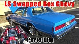 LS Swap Parts List & Process 6.0 Box Chevy Caprice 2 Door Landau Coupe Project Build