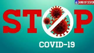 COVID-19 | TOP 10 HEALTH TIPS | GANG OF SEVEN | VEL'S CREATIONS |