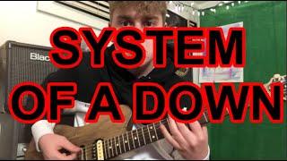 TOP 9 SYSTEM OF A DOWN RIFFS