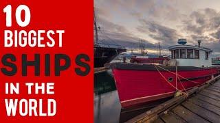 Top 10 Biggest ships in the world| 10 Amazing Ship Launch Videos| Boost Locks