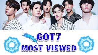 Top 10 Most Viewed GOT7 Songs 2020