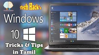 Top 10 Windows 10 Tricks and Tips 2020 in Tamil | Hidden Secrets of Windows 10 | Tech Hacks in Tamil