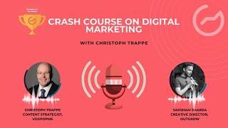 Marketer of the Month - Crash Course On Digital Marketing With A Top 100 CX Leader, Christoph Trappe