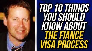 Before starting the Fiancé Visa Process ☝️ Top 10 Things You Should Know About a K-1 Fiancé Visa