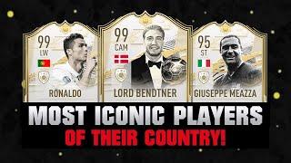 Most ICONIC Players of their COUNTRY! 