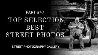 Street photography. (Top selection best street photos)