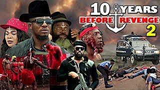 10 YEARS BEFORE REVENGE 2 (Jr Pope & Jerry Williams ) - 2020 LATEST NIGERIAN NOLLYWOOD MOVIES