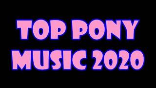TOP 10 PONY SONGS of FEBRUARY 2020 - COMMUNITY VOTED