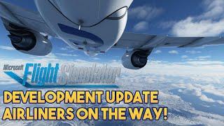 Microsoft Flight Simulator 2020 - Development Update Airliners