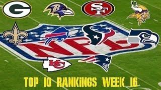 NFL Week 16 Top 10 Team Rankings