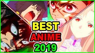 Best Anime of 2019! Must Watch Anime 2019