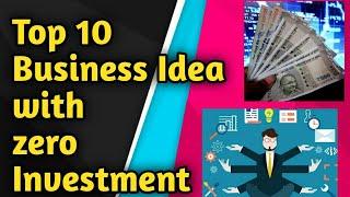 Top 10 Business with zero investment After CORONA , Top 10 small business for India