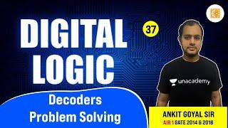 Decoders Problem Solving | L: 37 | Digital Logic | GATE CSE 2022 #AnkitGoyal