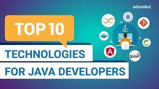 Top 10 Technologies for Java Developers in 2020 | Java Developer Skills | Java Training | Edureka