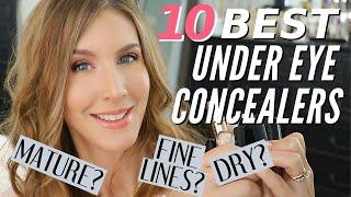 The BEST Concealers For Dry Under Eyes with Fine Lines & Dark Circles