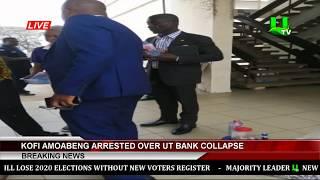 Kofi Amoabeng Arrested Over Collapse Of UT Bank