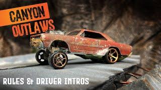 Canyon Outlaws | Diecast Street Racing | Competition Intro