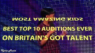 Best Top 10 Kid Auditions Ever on Britain Got Talent