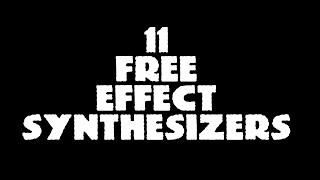 TOP 11 Free Effect Synthesizers for 2020