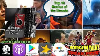 Lady Sketch Top 10 Movies of the Decade [The Nerdgasm Talk #109]