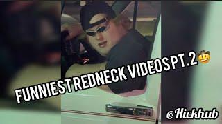 Funniest Redneck Videos PT. 2