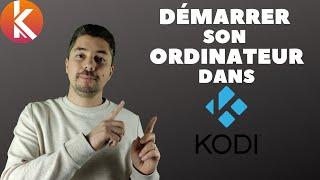 KODI : Accéder à son mediacenter directement au démarrage de son ordinateur | Launcher4Kodi