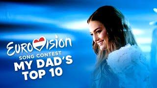 Eurovision 2020 - My Dad's Top 10