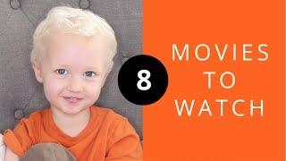 Top 8 Movies to Watch - Duncan's Favorite Things