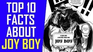 Top 10 Facts You Should Know About Joy Boy and His Treasure "One Piece"