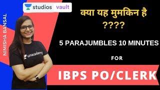 5 Parajumbles 10 Minutes | IBPS PO/ Clerk | Nimisha Bansal