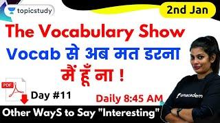 8:45 AM - The Vocabulary Show by Akanksha Ma'am (2nd  Jan, 2019) | Day #11
