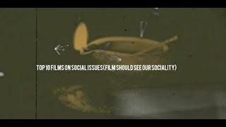 Top 10 Films On Social Issues(Should be See Our Society)...Part 1