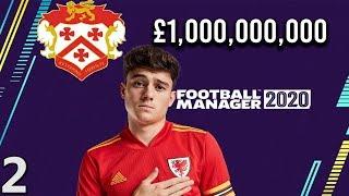 FM20 Experiment | What If A Non-League Club Had £1,000,000,000 | Football Manager 2020 | PART 2
