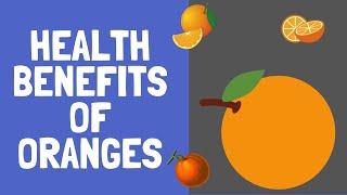 Top 10 Health Benefits of Oranges || Oranges Health Benefits