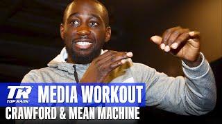 Terence Crawford and Mean Machine Complete Media Workouts and & Scrums