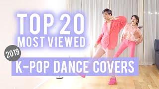 Top 20 Most Viewed K-pop Dance Covers 2019 | Ellen and Brian