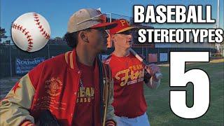 Baseball Stereotypes 5 | High School Edition